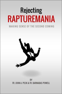 Rejecting Rapturemania